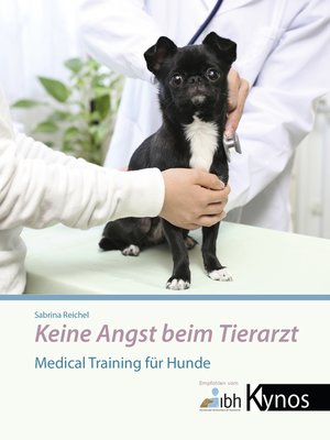 cover image of Keine Angst beim Tierarzt